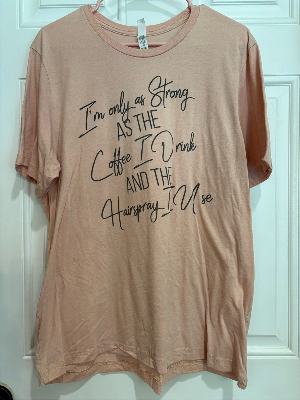 Women's Peach Graphic Tee - I'm Only As Strong Design, Size XL